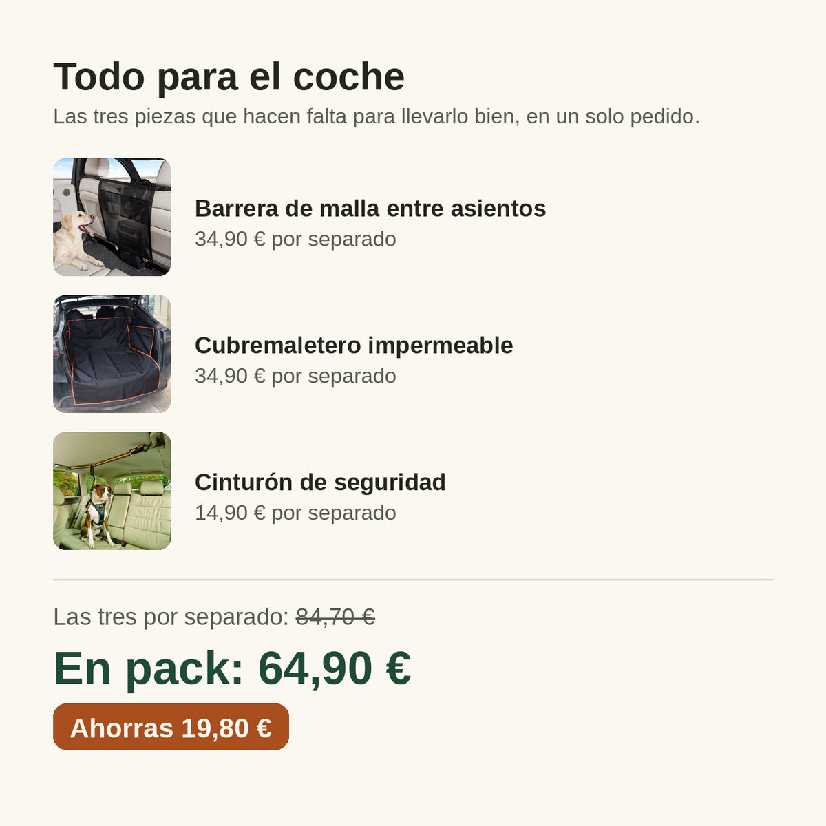 Las tres piezas del pack de coche con su precio suelto y el ahorro de 19,80 euros